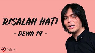 Risalah Hati  Dewa 19 Lirik Lagu  Once [upl. by Pancho]