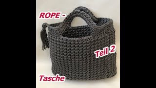 Tasche aus Rope im Sternchenmuster Teil 2 [upl. by Waltner]