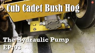 Cub Cadet Bush Hog EP03 Mounting the Hydraulic Pump [upl. by Cooke]