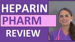 Heparin Anticoagulant Nursing NCLEX Review Pharmacology Intervention Patient Teaching [upl. by Dev389]