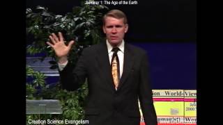 The Age of the Earth  Kent Hovind Seminar 1 [upl. by Ruiz]