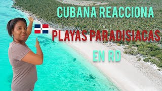 Cubana🇨🇺 reacciona a playas paradisiacas en RD🇩🇴 [upl. by Inanaup]