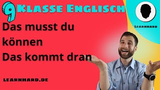 9 Klasse Englisch Das musst du können  Wiederholung Das wirst du lernen [upl. by Lliw]