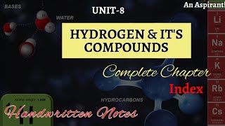 Unit 8 Hydrogen amp its Compounds Index  Chemistry  General Science  Handwritten notes [upl. by Ahsieket]