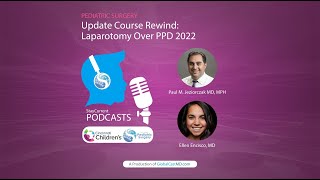 Update Course Rewind Laparotomy Over PPD 2022 [upl. by Ybeloc583]