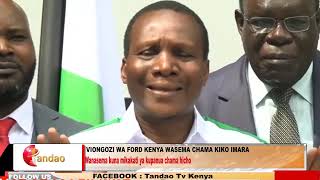 VIONGOZI WA FORD WAPUUZA TETESI KUWA HUENDA CHAMA KIKAVUNJWA [upl. by Ttevy357]