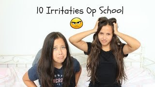 10 IRRITATIES OP SCHOOL [upl. by Adieren451]