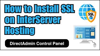 How to Install SSL on InterServer Hosting DirectAdmin Control Panel [upl. by Secunda429]