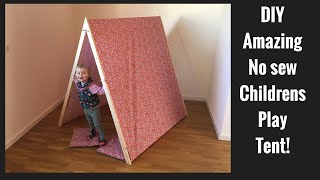 DIY How to make a kids play tent Collapsable childrens tent No Sew [upl. by Willtrude]