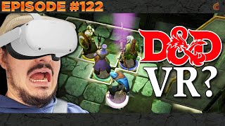 122 The First DampD VR Game Would You Join the Adventure  Eldritch Lorecast  TTRPG  DnD 5e [upl. by Huston]