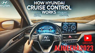 How Cruise Control Works in Hyundai  Complete Guide to Using Hyundais Cruise Control System [upl. by Sirenay]