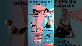 5 Yoga Asanas for Ovarian cyst shorts viral yoga [upl. by Anitreb]