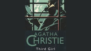 Third Girl A Hercule Poirot Mystery by Agatha Christie Complete  Read by Hugh Fraser [upl. by Eicaj]