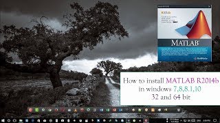 How to Install MATLAB R2014 Windows 10 [upl. by Reld]