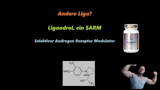 Ligandrol andere Liga LGD ein SARM [upl. by Showker25]