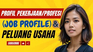 PROFIL PEKERJAANPROFESI JOB PROFILE DAN PELUANG USAHA MANAJEMEN PERKANTORAN DAN LAYANAN BISNIS [upl. by Irep]