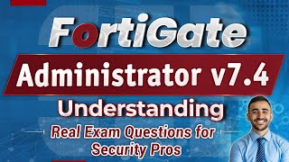 Insider Tips for Dominating FortiGate Admin v74 [upl. by Eliot]