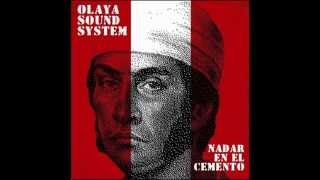 Olaya Sound System  Los Olayas [upl. by Suzetta895]