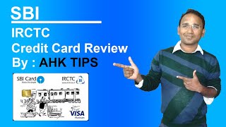 SBI IRCTC CREDIT CARD REVIEW BY AHK TIPS [upl. by Inaja]