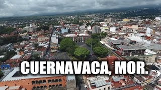 Cuernavaca 2019  La Ciudad de la Eterna Primavera [upl. by Elcarim]