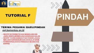 Tutorial Terima Pegawai PindahBaru yang SKPPnya diterbitkan sebelum tanggal 26 Juni 2023 Gaji Web [upl. by Frum]