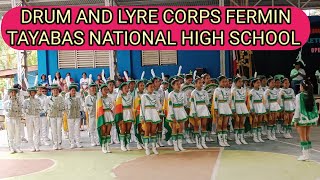 THE FULL PERFORMANCE OF DLC FERMIN TAYABAS NATIONAL HIGHDRUM AND LYRE CORPS Gillen vlog [upl. by Yleik45]