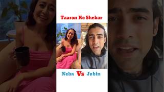 Taaron Ke Shehar Mein Neha Kakkar and Jubin nautiyal  Taaron ke Sheher nehakakkar jubinnautiyal [upl. by Romilly]