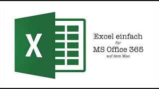 Excel SVerweis einfach erklärt für Office 365 auf dem Mac [upl. by Hephzipah]