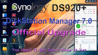 Synology DiskStation Manager 70 🪛 Official Upgrade ⚙ [upl. by Eceryt]