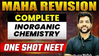 Complete INORGANIC CHEMISTRY in 1 Shot  Concepts  Most Important Questions  NEET 2023 [upl. by Ahsiekan566]