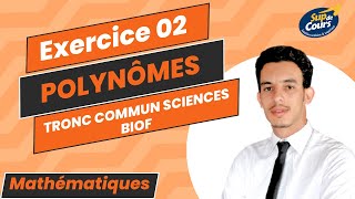 EXO2 Les polynômes exercices corrigés [upl. by Naelopan351]