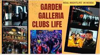 Garden Galleria Noida Sector 18  Night Life in Noida  Noida Malls  clubs in Noida  Nightlife [upl. by Korrie]