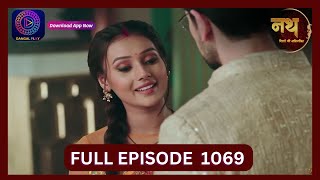 Nath Rishton Ki Agnipariksha  9 Oct 2024  Full Episode 1069  Dangal TV [upl. by Ettezyl]