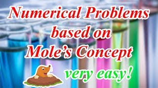 Numerical Problems  Chemistry  Mole Concept  ICSE Class 10 [upl. by Trinee]