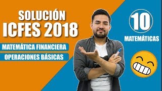 10  Matemáticas financiera Matemáticas ICFES [upl. by Eiramrebma]