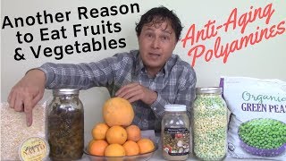 Another Reason to Eat Fruits amp Vegetables AntiAging Polyamines [upl. by Nuli183]