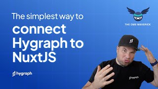 The simplest way to connect Hygraph to NuxtJS [upl. by Pettiford]