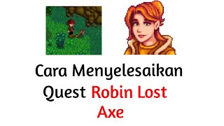 Stardew Valley  Cara menyelesaikan Quest Robins Lost Axe kapak Robin yang hilang Android [upl. by Nonna]