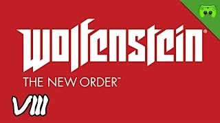 Wolfenstein The New Order  08  Auf nach England «» Lets Play Wolfenstein  FULLHD [upl. by Maude]