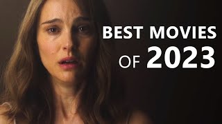 The 10 Best Movies of 2023 [upl. by Anitnahs320]