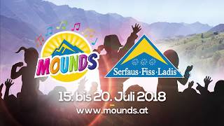 Mounds 2018  Das Musikfestival für die ganze Familie in SerfausFissLadis [upl. by Nameerf764]