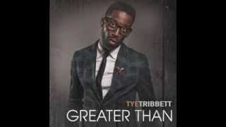 You are Everything Tye Tribbett [upl. by Emlin]