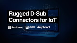 Rugged DSub Connectors for IoT [upl. by Maxine]