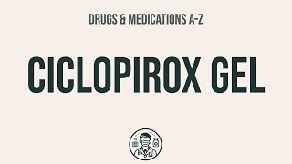 How to use Ciclopirox Gel  Explain UsesSide EffectsInteractions [upl. by Trab585]