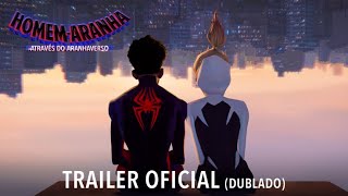 HomemAranha Através do Aranhaverso  Trailer Oficial Dublado [upl. by Brinna]