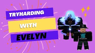 Tryharding with EVELYN ROBLOX BEDWARS [upl. by Anilef]