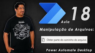 RPA  Como pegarobter parte do caminho do arquivo no Power automate Desktop [upl. by Susannah]