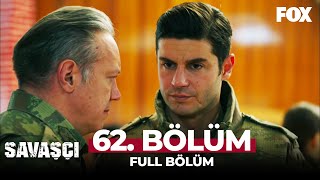 Savaşçı 62 Bölüm [upl. by Tamra]