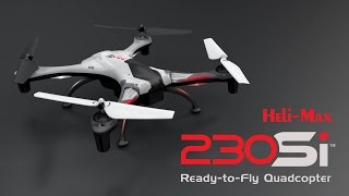 Spotlight HeliMax 230Si ReadytoFly Quadcopter [upl. by Templer539]