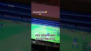 PES 2016 RUMO AO ESTRELATOfootballshortsvideogamegameplaypes2016 [upl. by Torrance600]